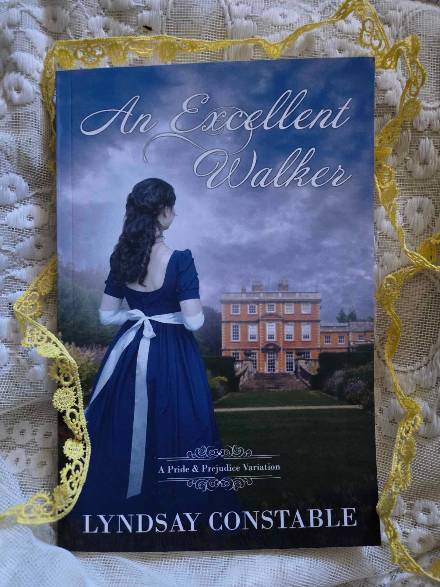 An Excellent Walker- A Pride and Prejudice Variation- signed copy